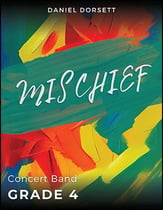 Mischief Concert Band sheet music cover